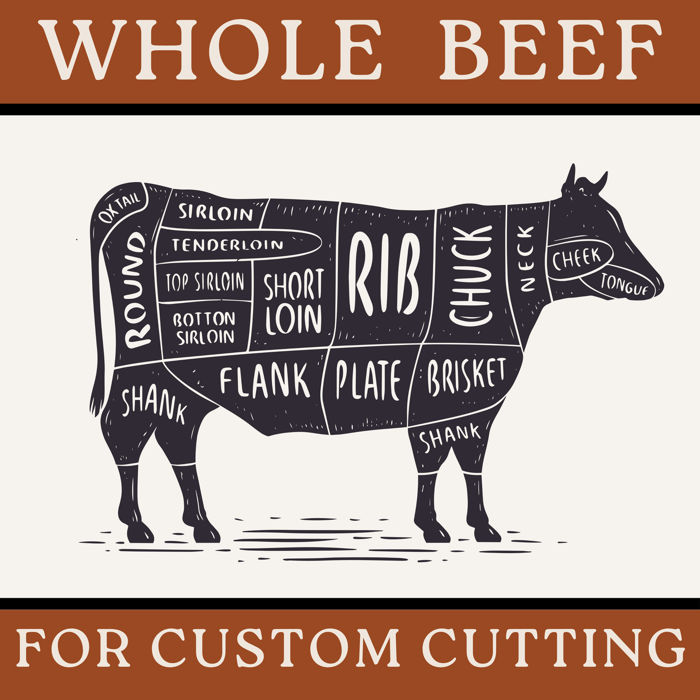 WHOLE BEEF Cut & Packaged Your Way - DEPOSIT ONLY